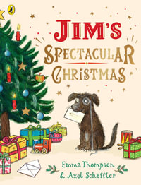 Jim's Spectacular Christmas - Emma Thompson