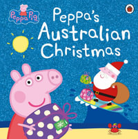 Peppa's Australian Christmas - Peppa Pig