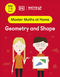 Maths - No Problem! Geometry and Shape : Ages 7-8 (Key Stage 2)g - Maths - No Problem!