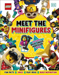 LEGO Meet the Minifigures : With Exclusive LEGO Rockstar Minifigure - Helen Murray