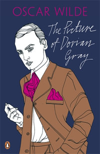 Wilde : Picture Of Dorian Gray - Oscar Wilde