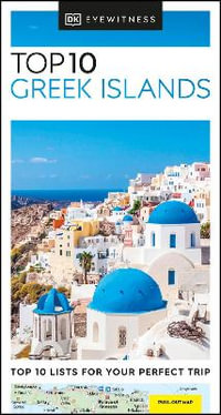 Top 10 Greek Islands : DK Eyewitness Pocket Travel Guide - DK Eyewitness Travel Guide