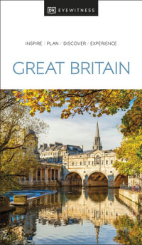 Great Britain : DK Eyewitness Travel Guide - DK Eyewitness Travel Guide