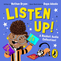 Listen Up! : A Rocket Audio Collection - Yasmin Finney