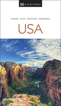 USA : DK Eyewitness Travel Guide - DK Eyewitness Travel Guide