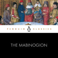 The Mabinogion - Jeffrey Gantz