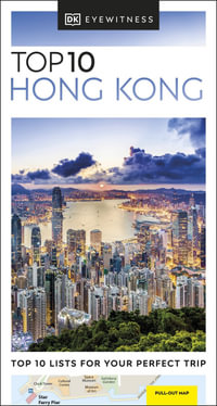 Top 10 Hong Kong : DK Eyewitness Pocket Travel Guide - DK Eyewitness Travel Guide