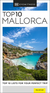 Top 10 Mallorca : DK Eyewitness Pocket Travel Guide - DK Eyewitness Travel Guide