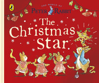 Peter Rabbit Tales : The Christmas Star - Beatrix Potter
