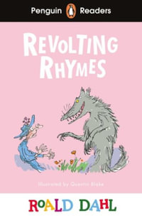 Penguin Readers Level 2 : Roald Dahl Revolting Rhymes (ELT Graded Reader) - Roald Dahl