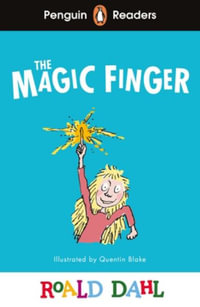 Penguin Readers Level 2 : Roald Dahl The Magic Finger (ELT Graded Reader) - Roald Dahl