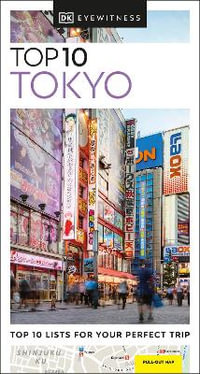 Top 10 Tokyo : DK Eyewitness Pocket Travel Guide - DK Eyewitness Travel Guide