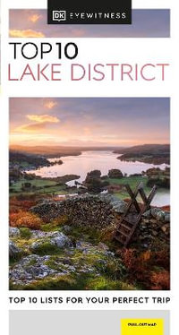 Top 10 England's Lake District : DK Eyewitness Pocket Travel Guide - DK Eyewitness Travel Guide