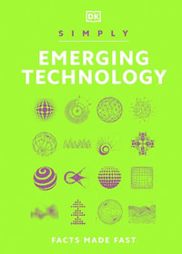 Simply Emerging Technology : Facts Made Fast - Dk