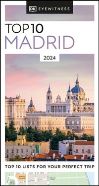 DK Eyewitness Top 10 Madrid : Pocket Travel Guide - DK Eyewitness