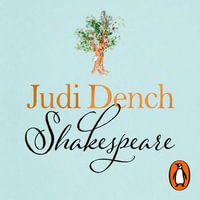 Shakespeare : The Man Who Pays The Rent - Judi Dench