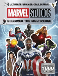 Marvel Studios Discover the Multiverse Ultimate Sticker Collection : More Than 1000 Stickers - DK