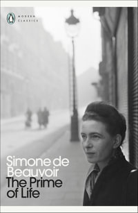 The Prime of Life - Simone de Beauvoir