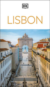 DK Lisbon : Travel Guide - DK Travel