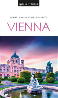 DK Eyewitness Vienna : Travel Guide - DK Eyewitness