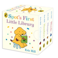 Spot's First Little Library - Hill, Eric