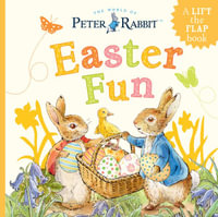 Easter Fun : A Lift-The-Flap Book - Beatrix Potter