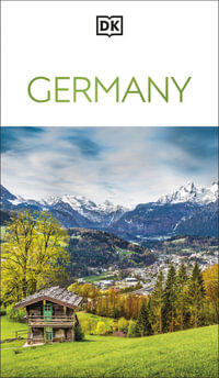 DK Germany : DK Eyewitness Travel Guides Germany - Dk Eyewitness