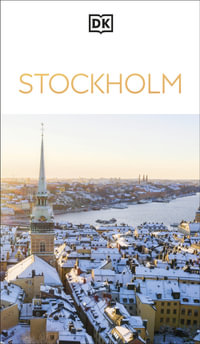 DK Stockholm : DK Eyewitness Travel Guides Stockholm - Dk Eyewitness