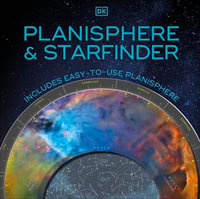 Planisphere and Starfinder : Includes Easy-to-Use Planisphere - DK