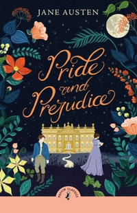 Pride and Prejudice - Jane Austen