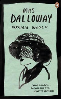 Mrs Dalloway : Penguin Essentials - Virginia Woolf