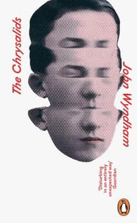 The Chrysalids : Penguin Essentials - John Wyndham