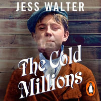 The Cold Millions - Edoardo Ballerini