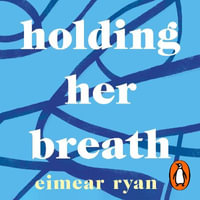 Holding Her Breath - Clara Harte