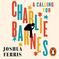 A Calling for Charlie Barnes - Nick Offerman