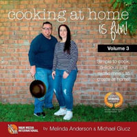 Cooking at home is fun volume 3 - Michael Glucz