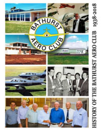 History of the Bathurst Aero Club 1938-2018 (Full Colour) - Jerry Trevor-Jones