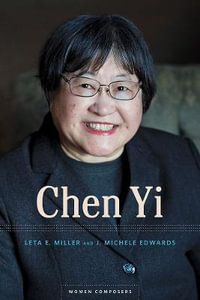 Chen Yi : Women Composers - Leta E. Miller