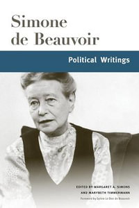 Political Writings : Beauvoir - Simone de Beauvoir