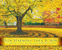 New Harmony Then and Now : 2 - Darryl D. Jones