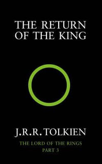 The Return of the King : Lord of the Rings: Book 3 - J.R.R. Tolkien