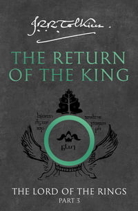 The Return of the King : Lord of the Rings : Part 3 - J. R. R. Tolkien