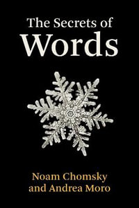 The Secrets of Words - Andrea Moro