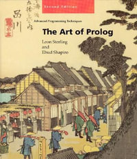 The Art of Prolog, second edition : Advanced Programming Techniques - Leon S. Sterling