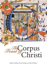 The Feast of Corpus Christi - Barbara R. Walters