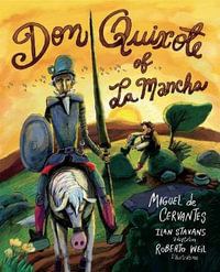 Don Quixote of La Mancha - Roberto Weil