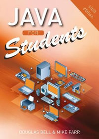 Java For Students - Douglas Bell