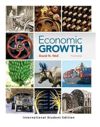 Economic Growth : International Student 3rd Edition - David Weil