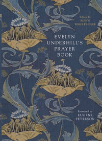 Evelyn Underhill's Prayer Book - Evelyn Underhill