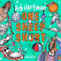 One Sheep Short : Bob Hartman's Rhyming Parables - Mark Beech